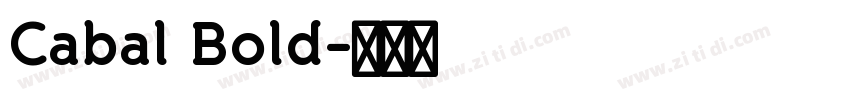 Cabal Bold字体转换